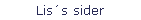 Lis´s sider